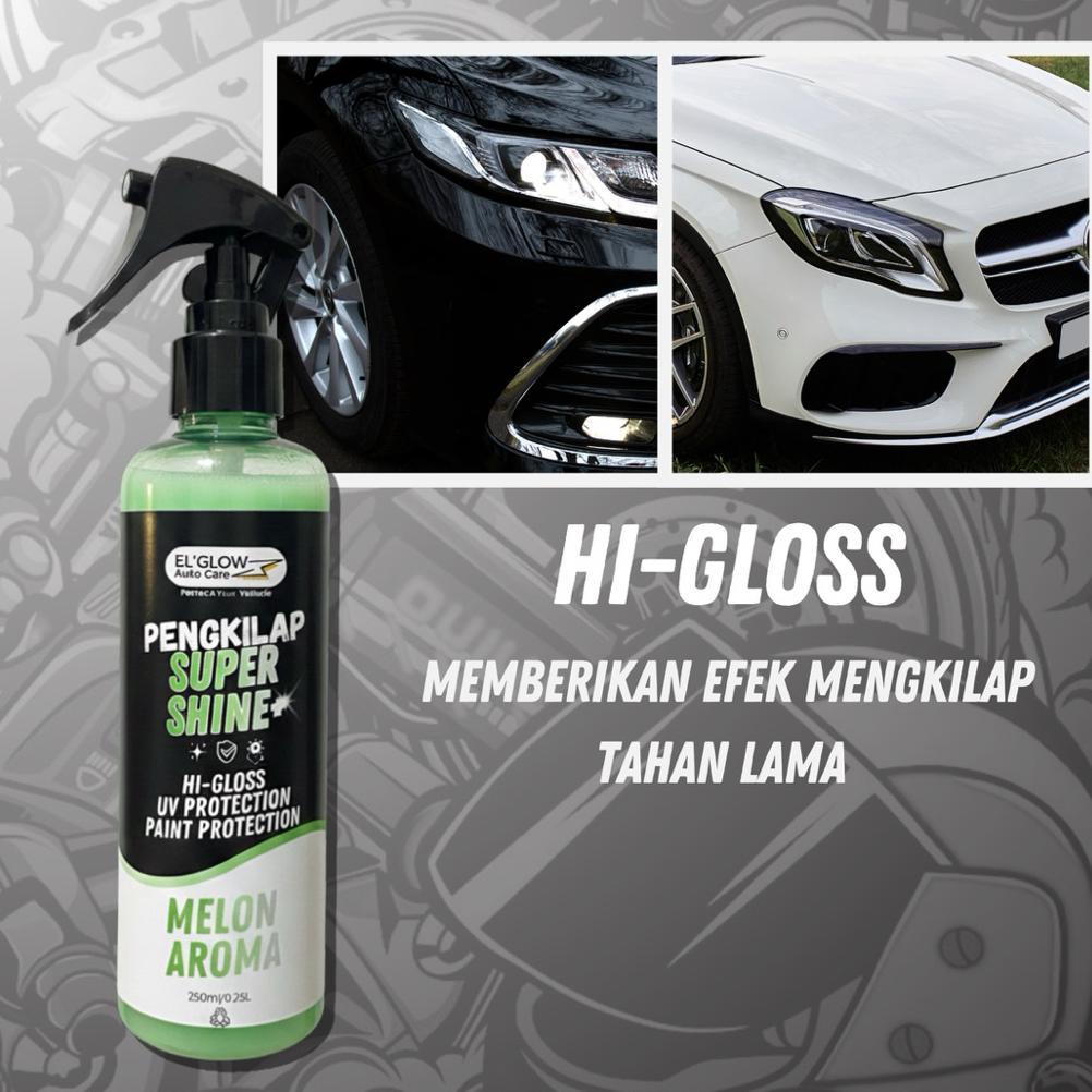 NEW DEALS Elglow Super Shine Pengkilap Body Motor Pengkilap Body Mobil Pengkilap Body Glossy Pengkil