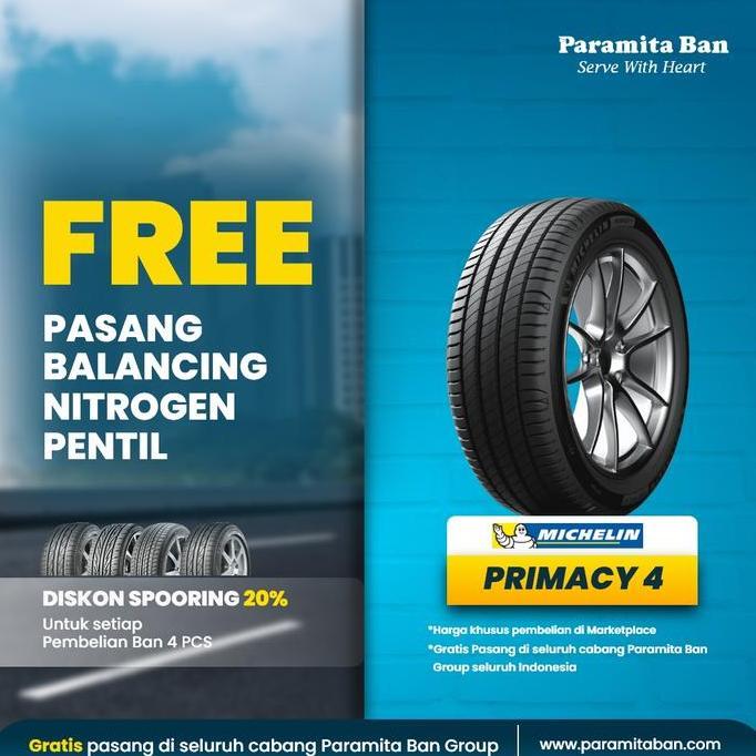 Terlaris Ban Michelin Primacy 4 205/55 16 Ban Mobil R16