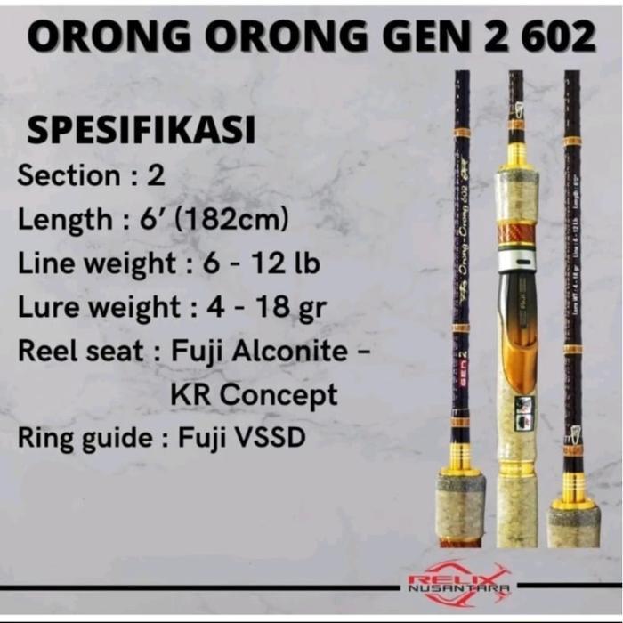 Joran Relix Nusantara Orong Orong 602 12Lbs & 17Lbs Gen 2 Joran Galatama