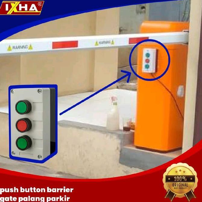 Tombol Push Button Portal  barrier gate palang parkir