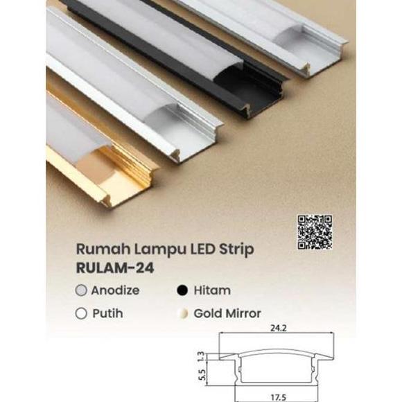RULAM-24 HUBEN / RUMAH LAMPU LED STRIP HUBEN RULAM - 24