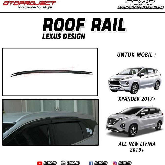 Promo Roof Rail Roofrail Lexus design Xpander Livina Thule Cross Bar Edge Diskon