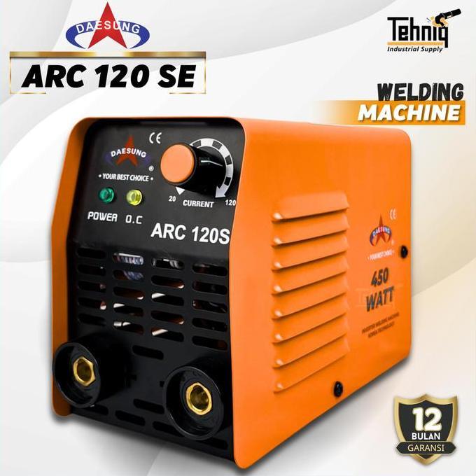 DAESUNG ARC 120SE MESIN LAS LISTRIK / TRAFO LAS / INVERTER WELDING MACHINE DAESUNG ARC 120 SE ORIGIN