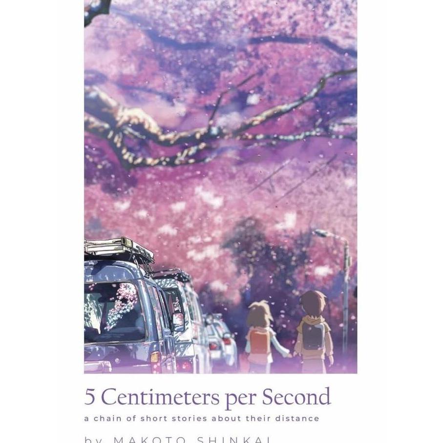 Lht Novel 5 Centimeters per Second - Makoto Shin
