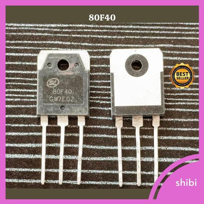SL 80F40 SL80F40 SFR80F40PN Dioda Mesin Las 80A 400V To-3p