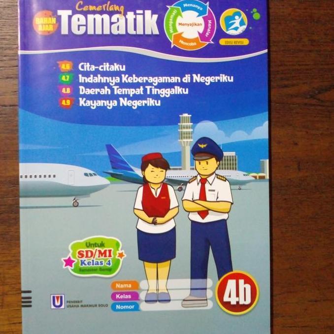 Buku LKS Tematik Terpadu SD Kelas 4 Tema 6 7 8 9 (Jadi 1 Buku)
