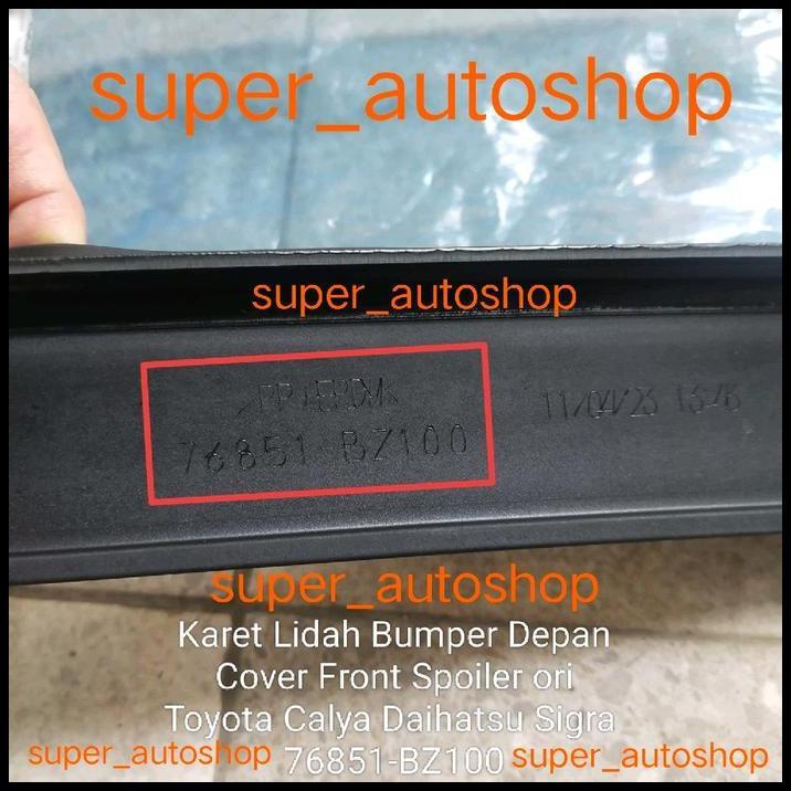 TERLARIS 76851-BZ100 KARET LIDAH BUMPER DEPAN COVER FRONT SPOILER TOYOTA CALYA DAIHATSU SIGRA ORI 