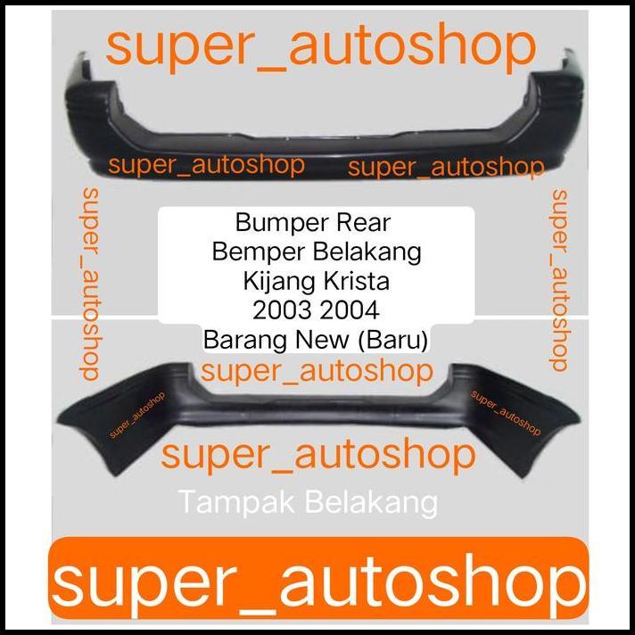 DISKON BUMPER REAR BEMPER BELAKANG KIJANG KRISTA 2003 2004 BARANG NEW (BARU) 