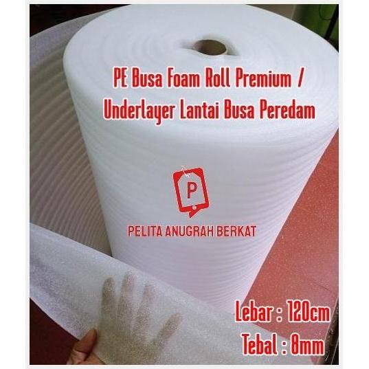 Busa Foam Tebal 8mm / Underlayer PE Foam Roll Busa Peredam Lebar 120cm