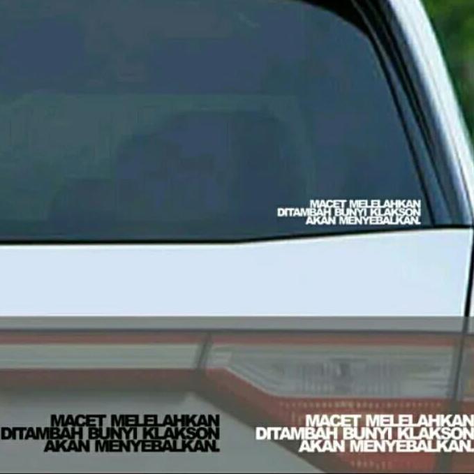 Stiker Lucu Macet Itu Melelahkan Kaca Mobil Keren