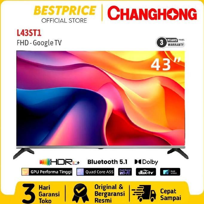 Murah Led Tv Changhong 43 Inch L43St1 Changhong L43St1 Tv Changhong 43 Inch 43St1 43 Google Tv Chang