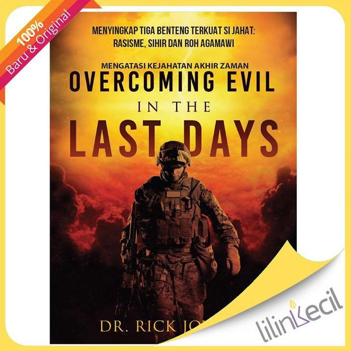 Buku Mengatasi Kejahatan Akhir Zaman - Rick Joyner