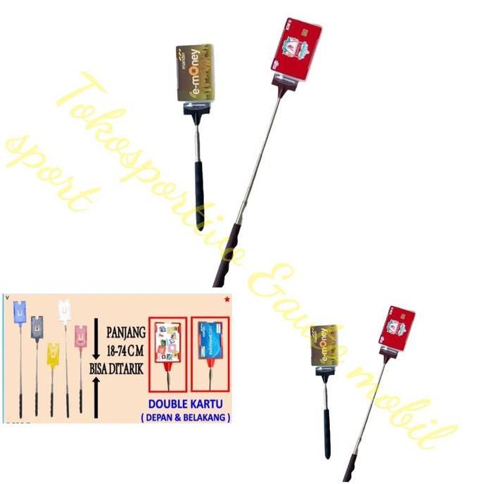 Promo Tongkat Kartu E-Toll Card Toll Tol Fleksibel Bisa Tarik Panjang Pendek Cod