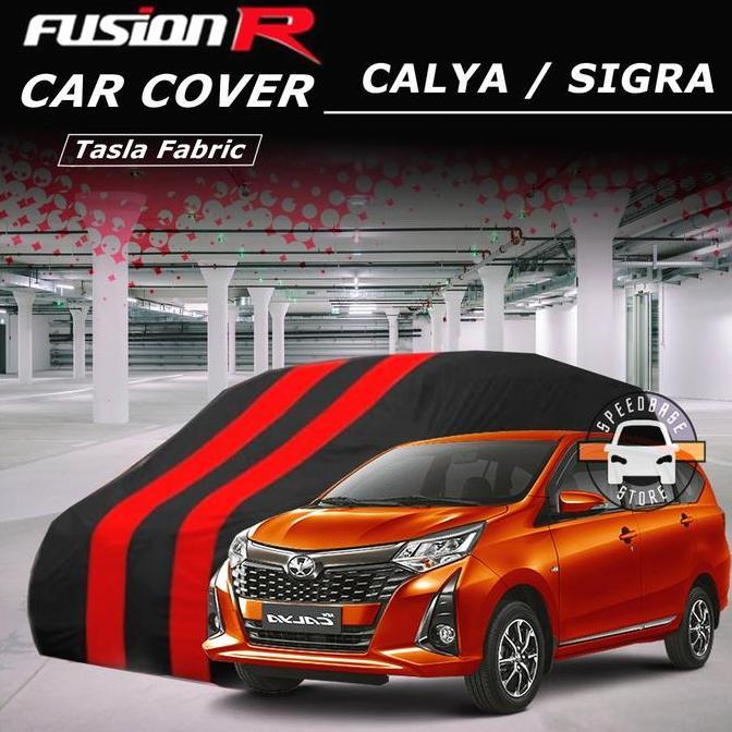 TERMURAH - Cover Mobil CALYA SIGRA Fusion R Premium Selimut Body