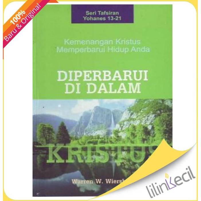 Diperbarui Di Dalam Kristus (Warren Wiersbe)