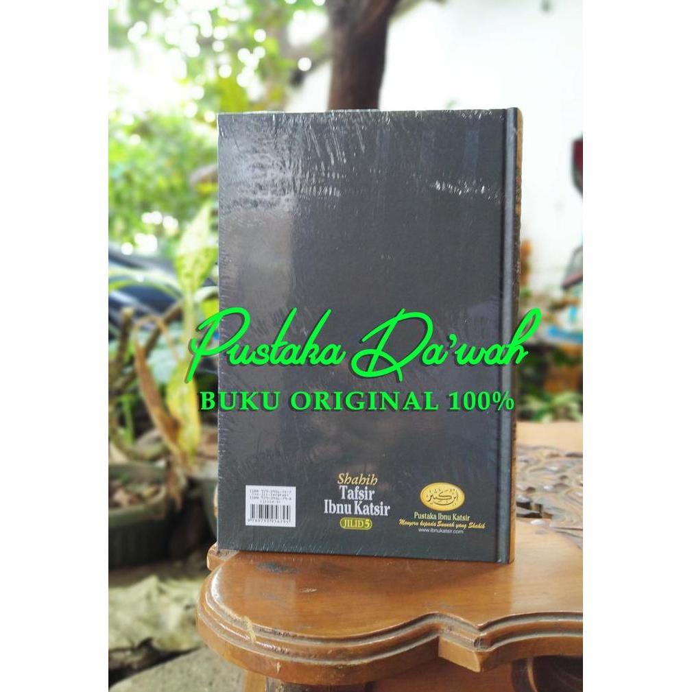 Shahih Tafsir Ibnu Katsir Jilid 5 ORIGINAL - Pustaka Ibnu Katsir