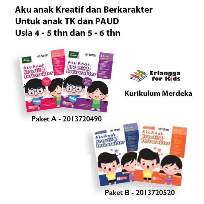 Buku Erlangga Aku Anak Kreatif Berkarakter Paud Tk 4 5 6 Kurikulum Merdeka