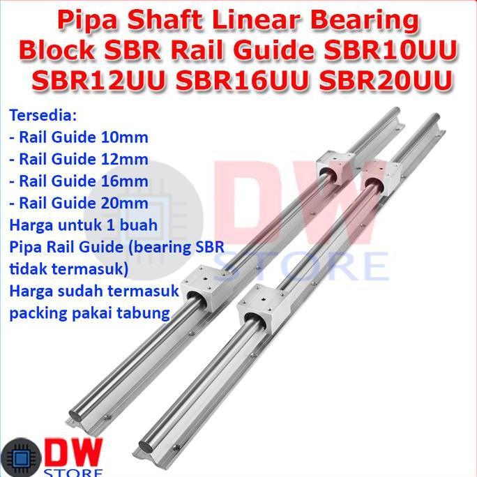 PIPA SHAFT RAIL GUIDE SBR LINEAR BEARING BLOCK SBR10 SBR12 SBR16 SBR20 ORIGINAL DAN TERPERCAYA