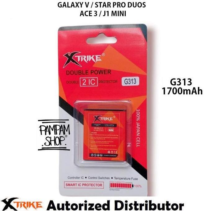 XTRIKE Baterai Double Power G313 Compatible For Sams V G313 V Plus V+ G318 J1 Mini J105 Star Pro Duo