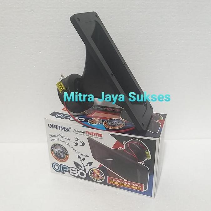 DR317 - Tweeter Optima OP 80 Tweeter Panggil Walet