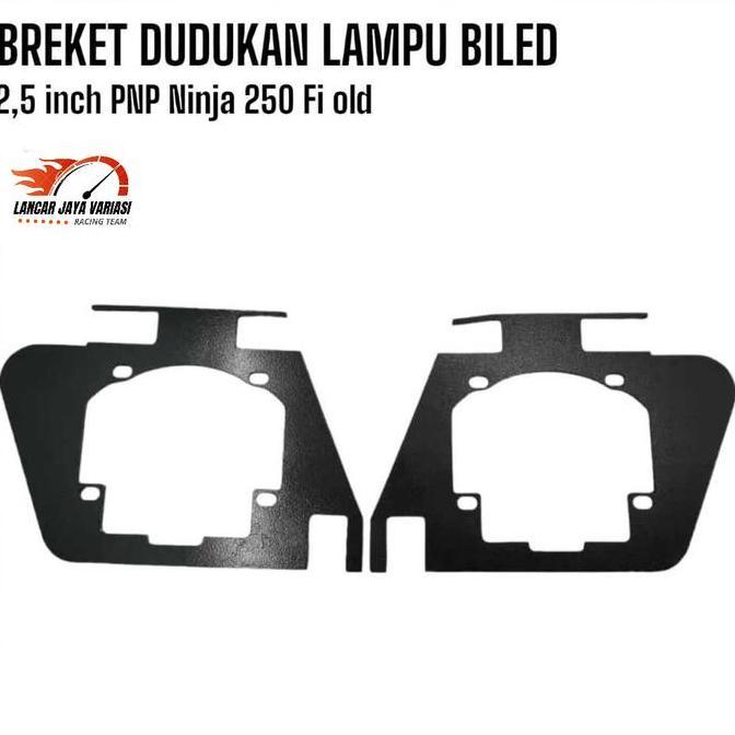 DAIKAKU Breket Dudukan Lampu Biled Projie Ukuran 2,5 inch Motor Ninja 250 Fi Old Kualitas Terbaik Mo