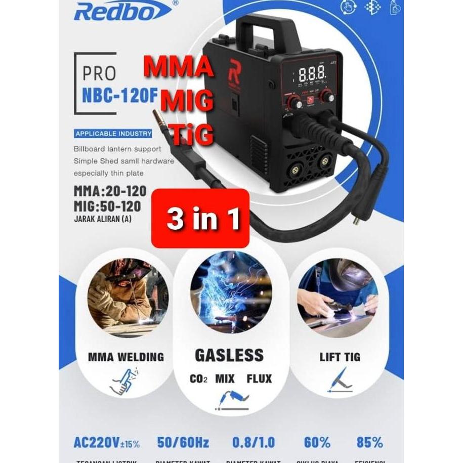 Spesial Redbo Mesin Las 3 In 1 - Mma Mig Tig Nbc 120 F