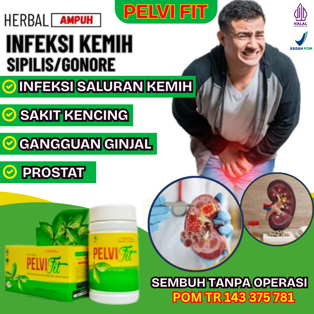 Pelvifit 50 Kapsul Original Herbal Halal BPOM Obat Kencing Sakit Keluar Nanah Pria Wanita Infeksi Sa