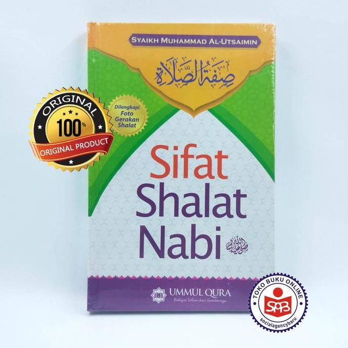 Sifat Shalat Nabi - Syaikh Muhammad Al-Utsaimin