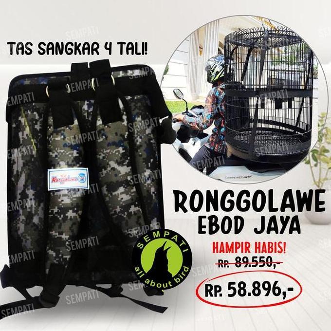 SEMPATI Tas Punggung Untuk Bawa Sangkar Burung Ronggolawe Ebod Jaya Dll
