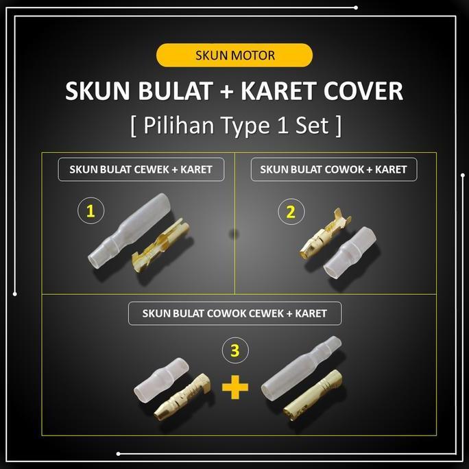 Skun Bulat + Karet Socket Sambungan Kabel Motor 1pak isi 100set
