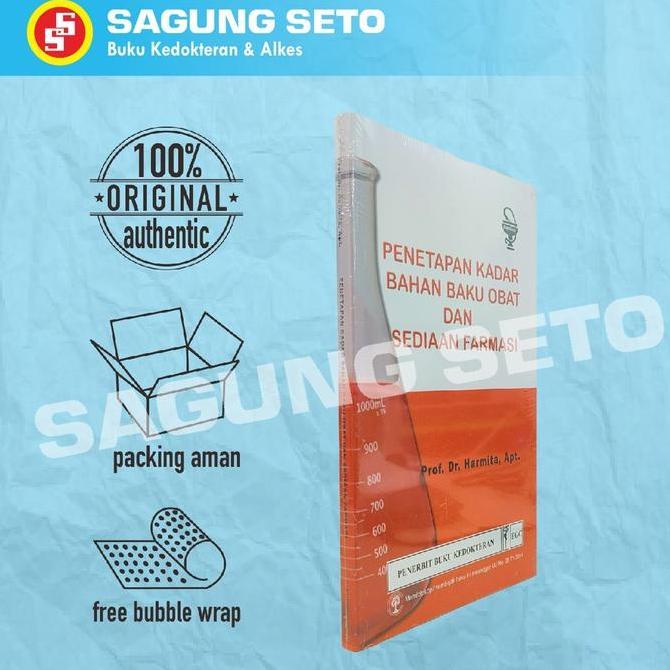 BUKU PENETAPAN KADAR BAHAN BAKU OBAT DAN SEDIAAN FARMASI - EGC
