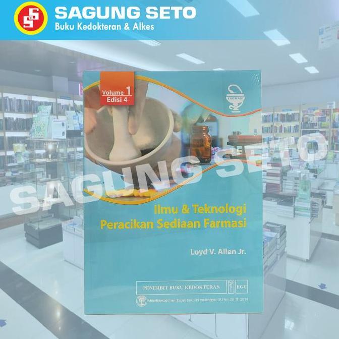 TERBARU - BUKU ILMU DAN TEKNOLOGI PERACIKAN SEDIAAN FARMASI 1 ED4