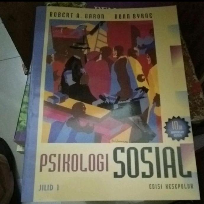 ORI PSIKOLOGI SOSIAL JILID1 ED 10 BARON ERLANGGA