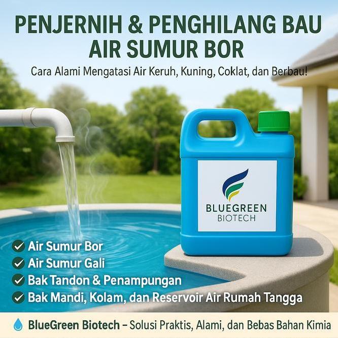 Penjernih Air Sumur Bor, Gali Biasa, Keruh Kuning Bau Kandungan Besi