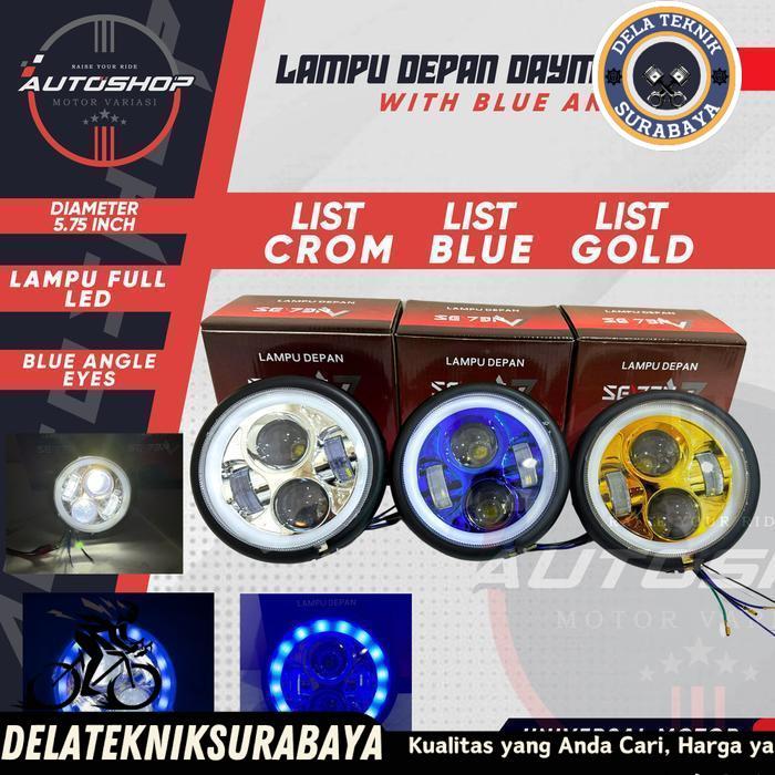 REFLEKTOR HEADLAMP DAYMAKER 5.75 INCH LAMPU DEPAN CB 4 LED BLUE ANGLE EYES JAPSTYLE BOBBER GL UNIVER