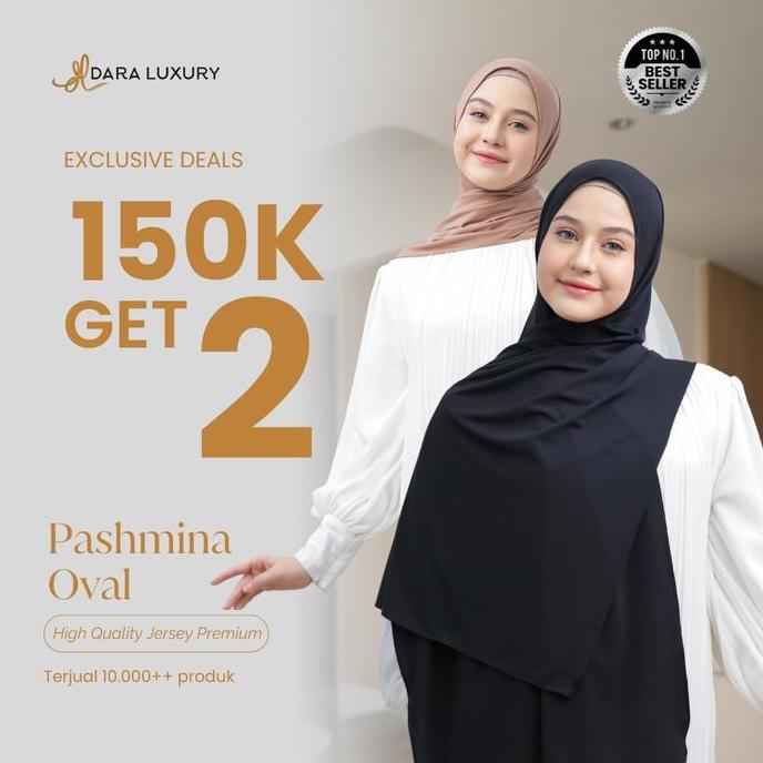 Dara Luxury | Nara | Jilbab Pashmina Jersey Premium Oval | Mudah Styling Looks Maksimal