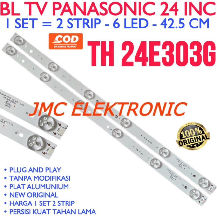 BACKLIGHT TV LED PANASONIC TH-24E303G TH24E303G 24E303G 24E303 LAMPU BL 24 IN