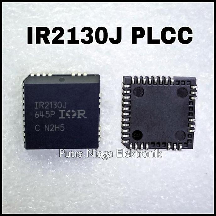 Murah (1) ic IR2130J PLCC IR2130 MOSFET and IGBT DRIVER High Quality putran1a Diminati Banget