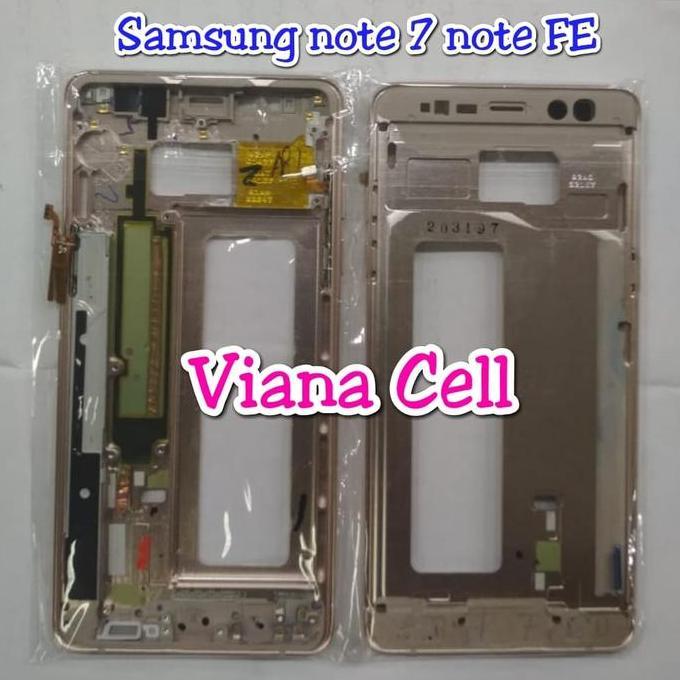FRAME LCD BAZEL BEZEL TULANG TENGAH TATAKAN LCD SAMSUNG NOTE 7 NOTE FE Terlaris