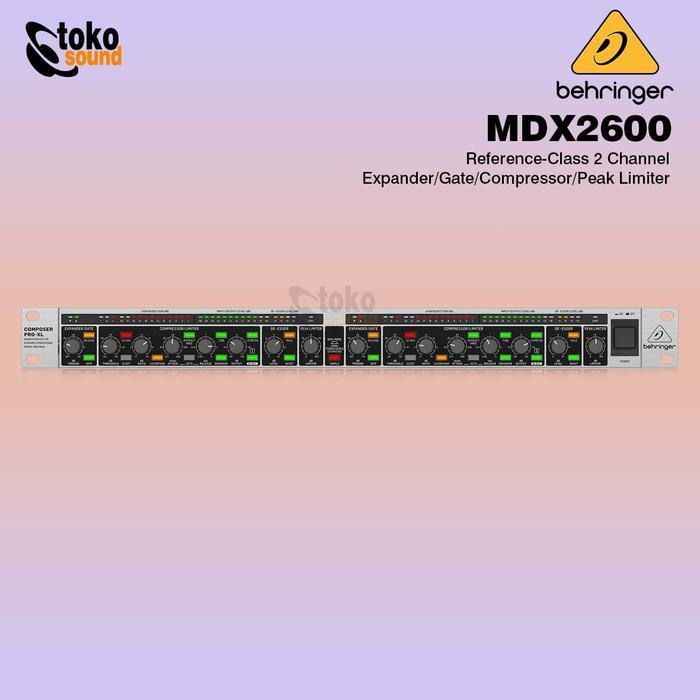 Behringer Composer Pro Xl Mdx2600 V2 - 2 Channel Compressor Limiter Original Dan Terpercaya