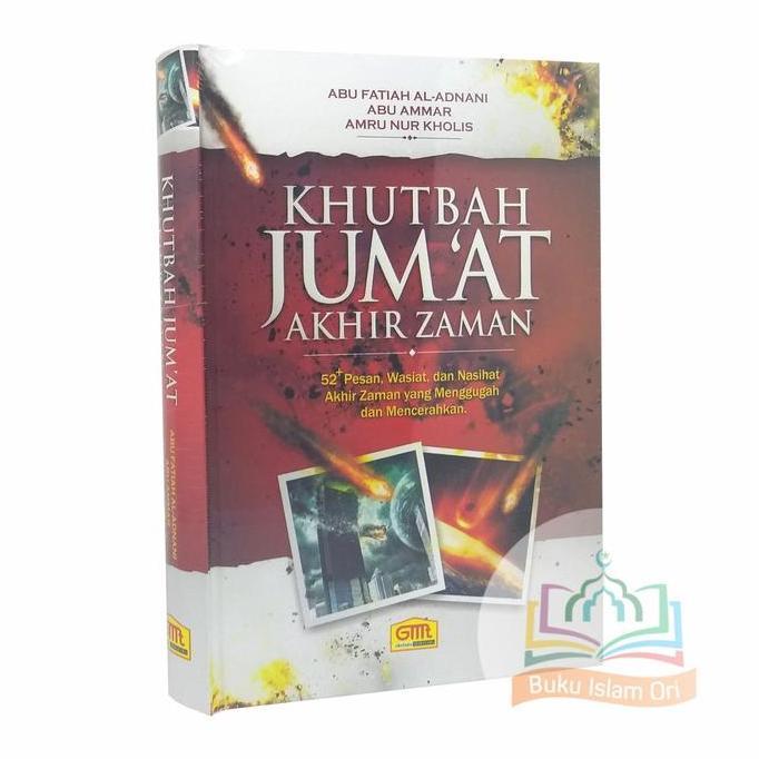 Khutbah Jumat Akhir Zaman - Granada Mediatama