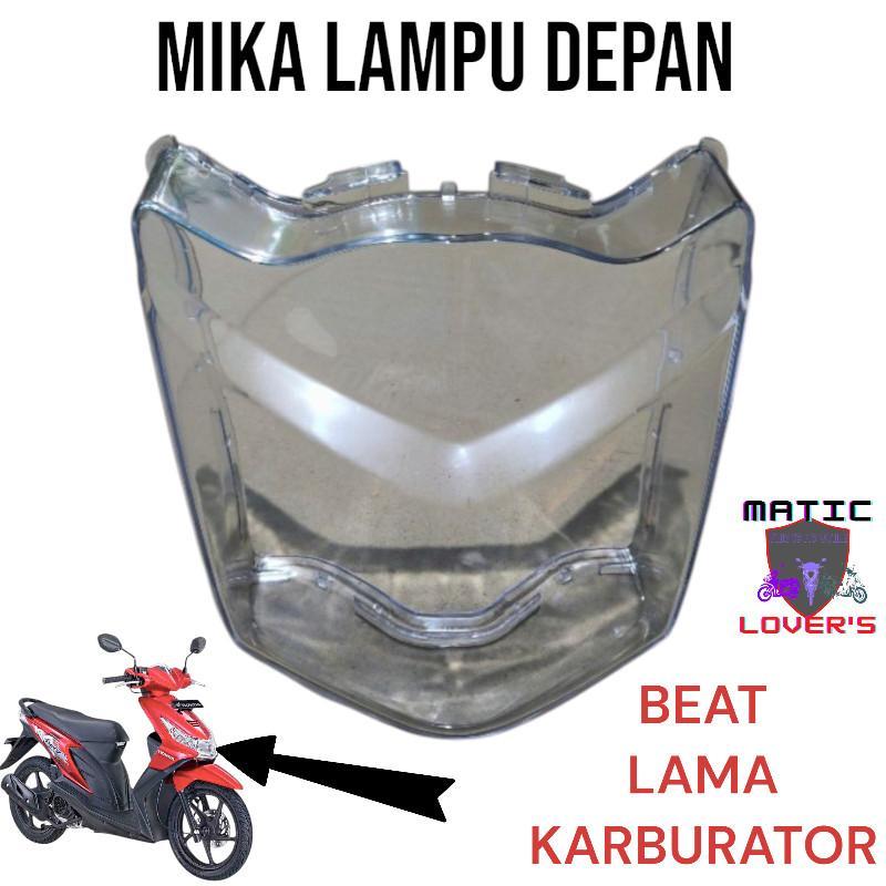 MIKA LAMPU DEPAN BEAT KARBU KVY MIKA LAMPU BEAT KARBURATOR