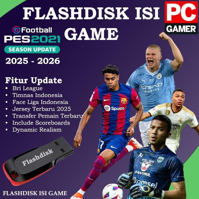 FLASHDISK 64 GB ISI GAME PES 2021 SEASON UPDATE TERBARU 2025-2026 GAME PC GAME LAPTOP