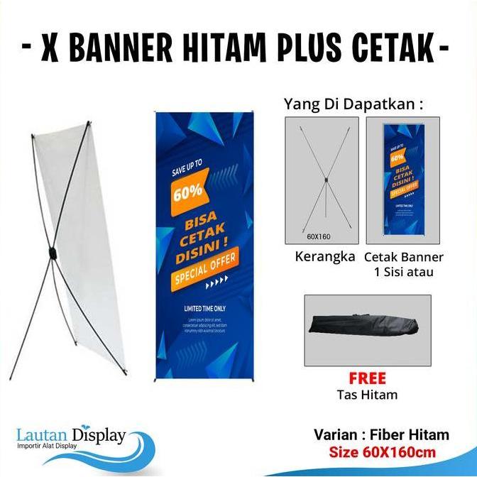 Spesial Cetak X Banner Hitam / Putih Stand Banner 60X160 Cm (Free Desain) Standing Banner Wisuda Wed