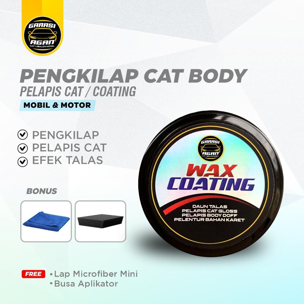TERBARU GARASI AGAN JAKARTA WAX COATING 60GR BODY MOBIL / PENGKILAP BODY MOBIL / PENGKILAP BODY MOBI