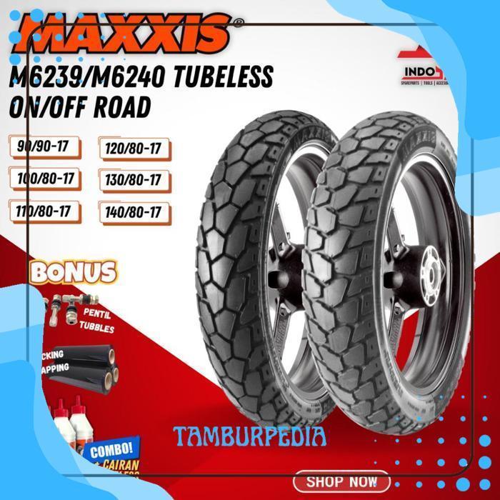 TAMBURPEDIA BAN MAXXIS M6239 / M6240 ( 70/90 - 80/90 - 90/80 - 90/90 - 100/80 - 110/80 - 120/80 - 13