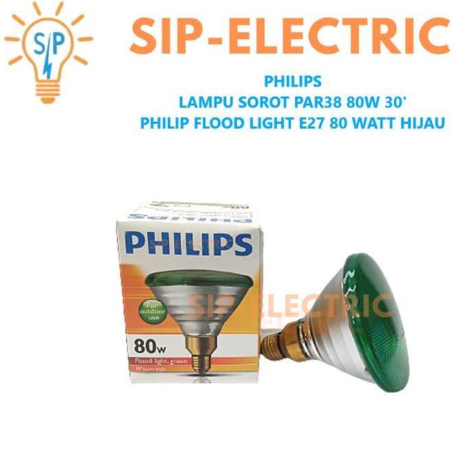 PHILIPS LAMPU SOROT PAR38 80W 30' / FLOOD LIGHT E27 80 WATT HIJAU