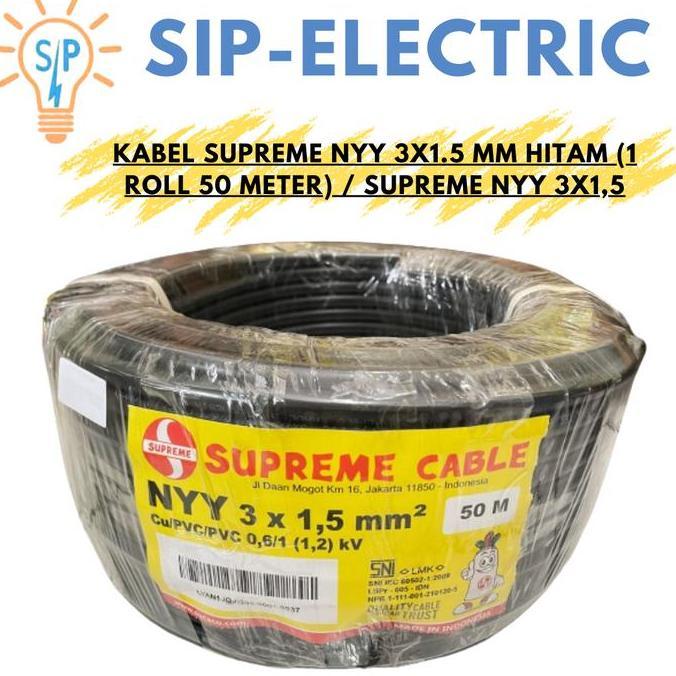 KABEL SUPREME NYY 3X1.5 MM HITAM (1 ROLL 50 METER) / SUPREME NYY 3X1,5