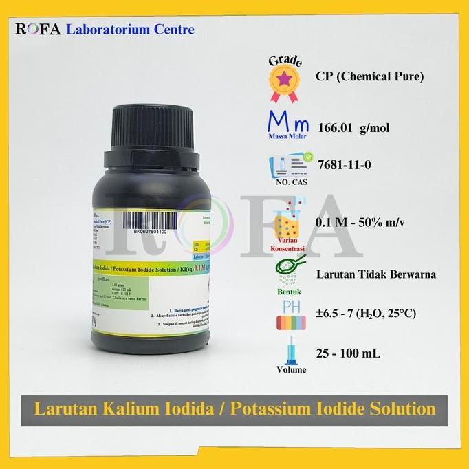 Plnt- Larutan Kalium Iodida / Potassium Iodide Solution / Ki Cairan 0.1 M - 50% 25 Ml - 100 Ml