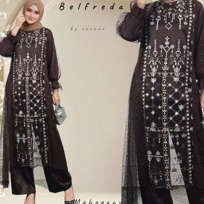 BELFREDA oneset setelan tunik celana brukat utk pesta kondangan hajatan kajian lebaran Atasan Bordir